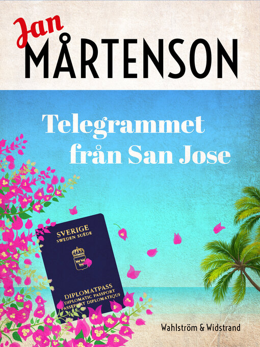 Title details for Telegrammet från San José by Jan Mårtenson - Available